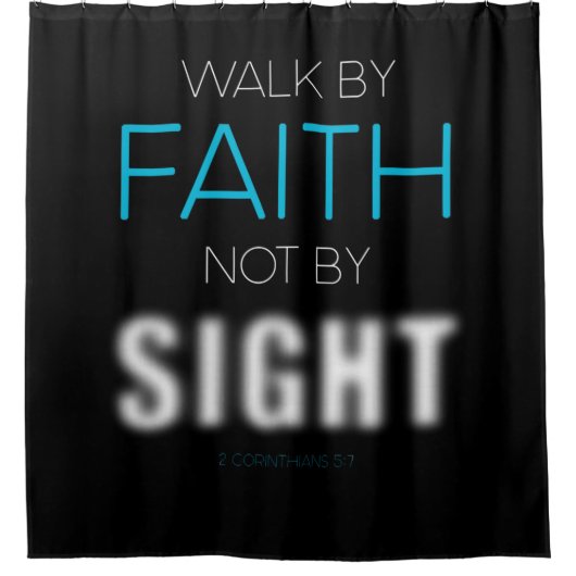 キリスト教徒，視覚ではなく信仰で歩く シャワーカーテン (正面)