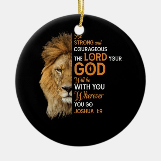 キリスト教聖書聖句Joshua 1 9ライオン信仰 セラミックオーナメント (正面)