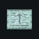 キリスト教 私は想像しかできない クロス 歌詞 葉 キャンバスプリント<br><div class="desc">私は想像しかできない 歌詞。 葉とクロス。 ターコイズ</div>