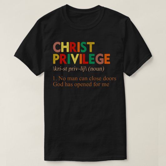 キリスト特権の定義 Tシャツ (デザイン正面)