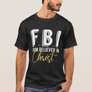 キリスト・カトリック・プロテスタント派の信者からのFBI Tシャツ