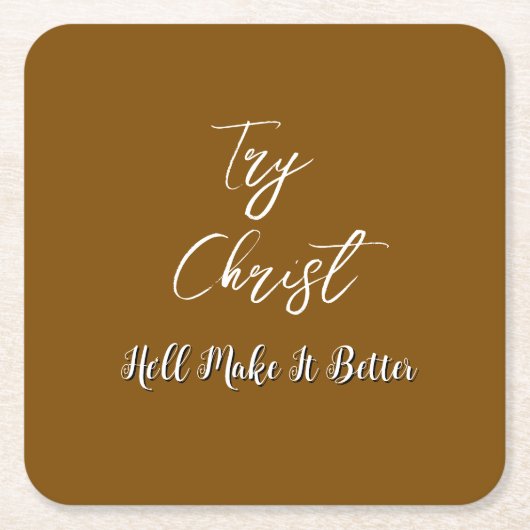 キリスト・ブラウン試してみて スクエアペーパーコースター (正面)