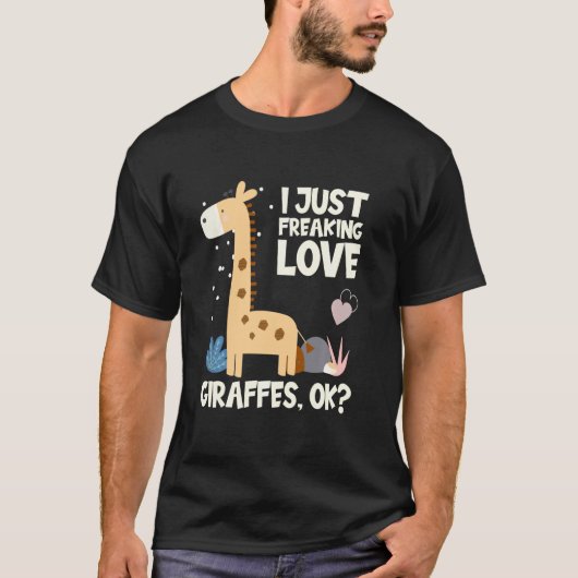 キリンおもしろいキリンI Just Freking Love Giraffes Tシャツ (正面)