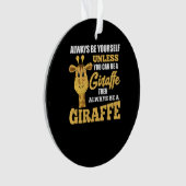 キリンになれなけりゃ自分でやってくれ オーナメント (正面)