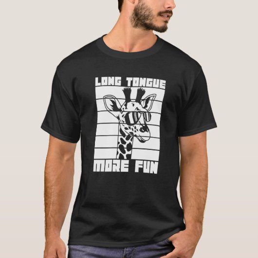 キリンのファンのための長い舌より多くのおもしろい引用文 Tシャツ (正面)