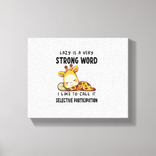キリン 動物 - 怠け者と言うのはとても強い言葉だよ _1 キャンバスプリント