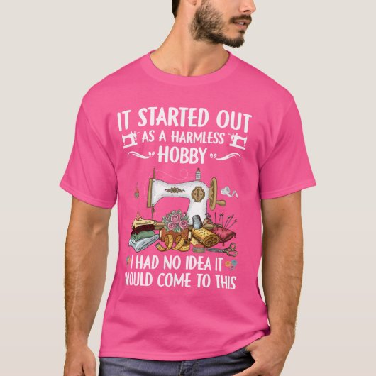 キルティングおもしろい裁縫は無害として始まった Tシャツ (正面)