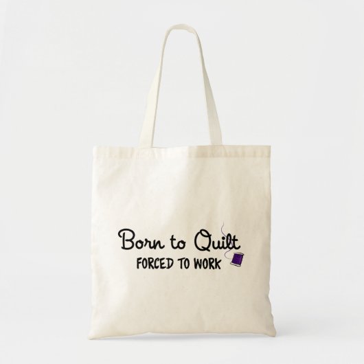 キルティング命 仕事は強制 Funny Tote Bag トートバッグ (正面)