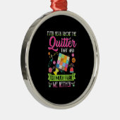 キルティング·ウォーメンス·引用文キルターの話を聞く メタルオーナメント (右)