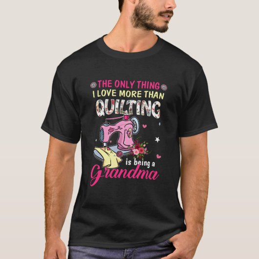 キルティング 縫製 キルト 祖母 キルター向け Tシャツ (正面)