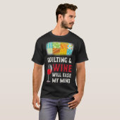 キルティング&ワインが私の心を安くする tシャツ (正面フル)
