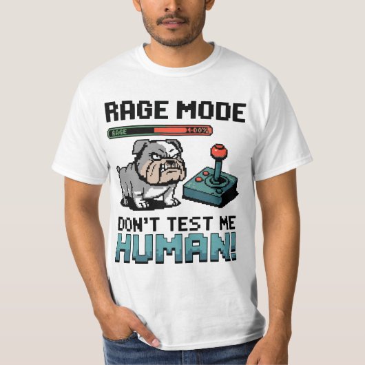 キレたゲーマーブルドッグ - レイジーモード発動 Tシャツ (正面)
