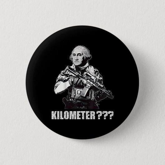 キロメートルって何ですか George Washington Meme 楽しい 4 缶バッジ (正面)