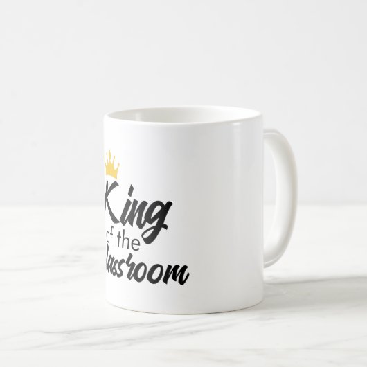 キングオブザクラスルームカッコいい新学期引用文 コーヒーマグカップ (正面右)