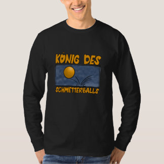 キングオブザスマッシュボール卓球卓球卓球ポン Tシャツ