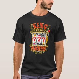 キングオブザスロットマシンカジノ賭博 Tシャツ