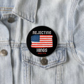 キングスボタンを拒否 – 1776年の自由はっきりした以来 缶バッジ (インサイチュ)