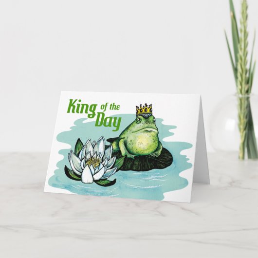 キング・オブ・ザ・デイ – グリーティングカード (正面)