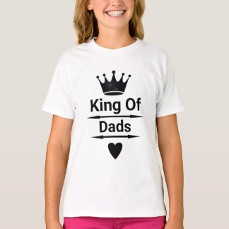 キング・オブ・パパ女子Tシャツギフトfor娘 Tシャツ