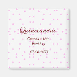 キンセアニェラ・アノス15th birthday add name pink dots マグネット