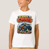 キンダーガーデンのモンスタートラックをぶっ壊すぜ Tシャツ (正面)
