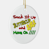 キンボウゲの上のそれを吸って下さい セラミックオーナメント (右)