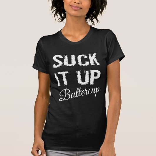 キンボウゲの上のそれを吸って下さい Tシャツ (正面)
