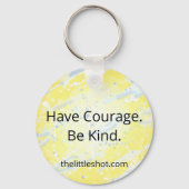キーチェーン – 勇気を持って。優しくしなさい。 (裏面)