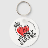 キーチェーン:私の唯一の女王 キーホルダー (正面)