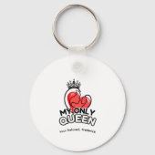 キーチェーン:私の唯一の女王 キーホルダー (裏面)