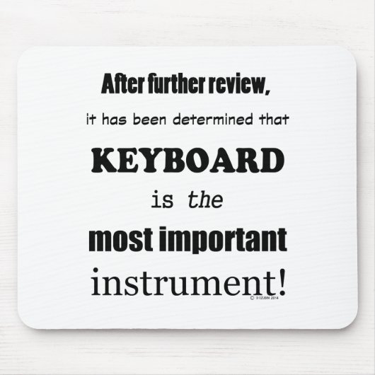 キーボードの最も重要な楽器 マウスパッド (正面)