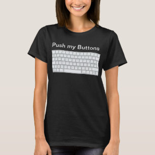 キーボード愛好家の喜び:私のボタンを押すTシャツ Tシャツ