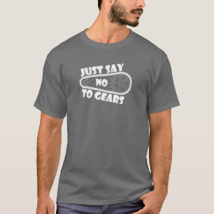ギアにノーと言う Tシャツ
