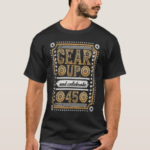 ギアアップ祝45誕生日スチームパンク Tシャツ