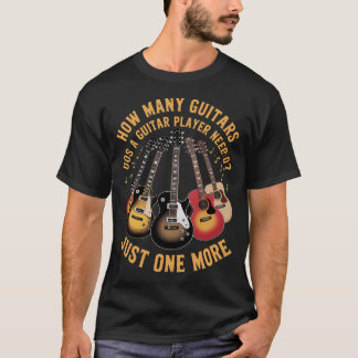 ギタリストはひとり増える ギターはいくつあってもいい Tシャツ
