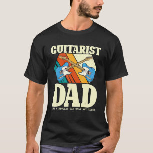ギタリストパパは普通のパパのみの方法クールだ Tシャツ