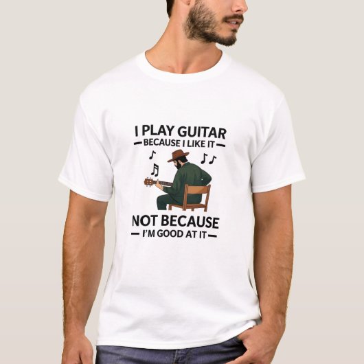 ギターが好きだから弾く 音楽好きTシャツ Tシャツ (正面)