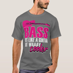 ギターのようなベースだがクール Tシャツ