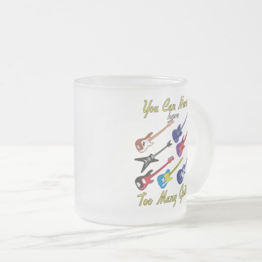 ギターの数が多すぎることは決してできない – フロステッドマグ フロストグラスマグカップ (正面右)