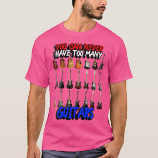ギターの数が多過ぎることはない女性 Tシャツ