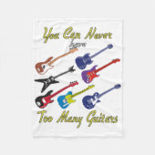 ギターの数が多過ぎることはない – フリースブランケット (正面)