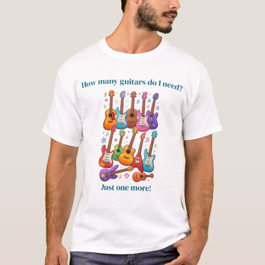 ギターはどれくらい必要ですか? Tシャツ (正面)