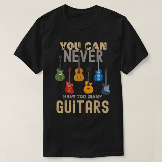 ギターは多ければ多いほどいいTシャツ 音楽 Tシャツ (デザイン正面)