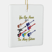 ギターを多く持ち過ぎることは決してありませんカラフル- セラミックオーナメント (右)