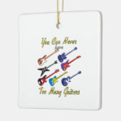 ギターを多く持ち過ぎることは決してありませんカラフル- セラミックオーナメント (左)