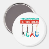 ギター好き |たくさんのギターは絶対に必要ない マグネット (正面/裏面)