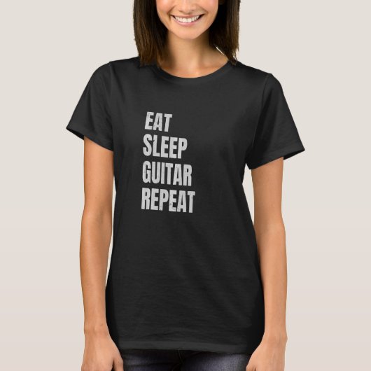 ギター弾き ギタリストのための Eat Sleep Guitar Repeat ギフト Tシャツ (正面)