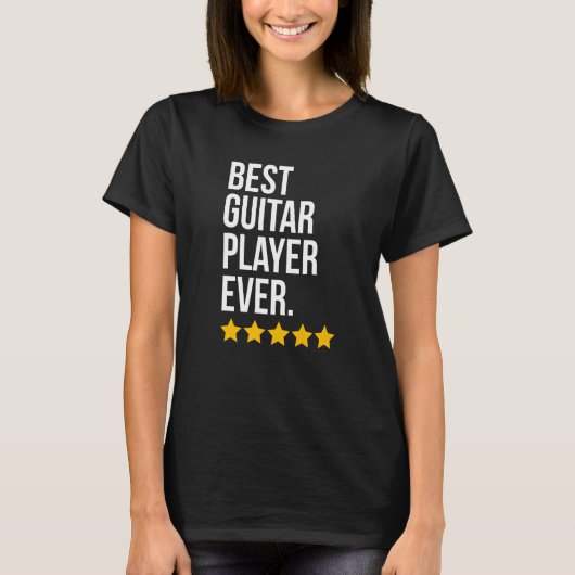 ギタ最高のープレーヤーエバーギタリスト Tシャツ (正面)