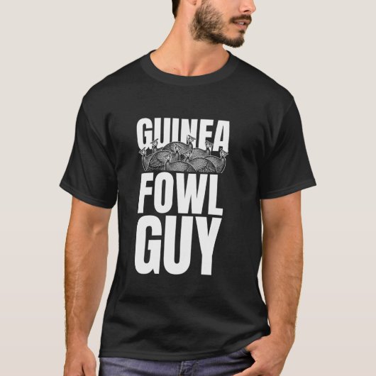 ギニア・ファウル・チキン・バード・ガイ Tシャツ (正面)