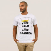 ギフおもしろい保ギフトCalm and Love Grandpa Tシャツ (正面フル)